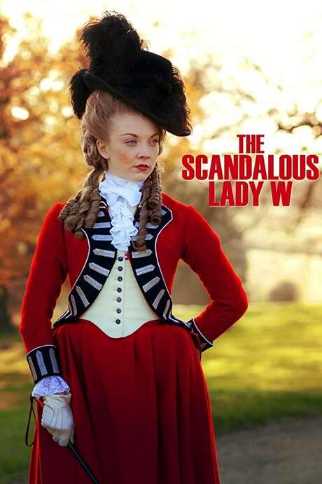 The Scandalous Lady W